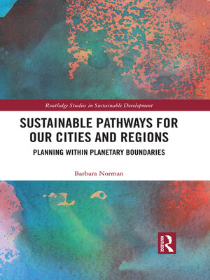 cover image of Sustainable Pathways for our Cities and Regions